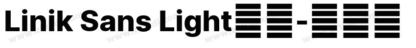 Linik Sans Light字体字体转换